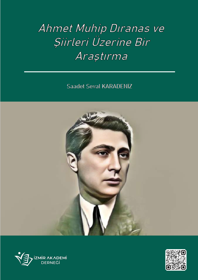 Ahmet Muhip Dıranas ve Şiirleri Üzerine Bir Araştırma