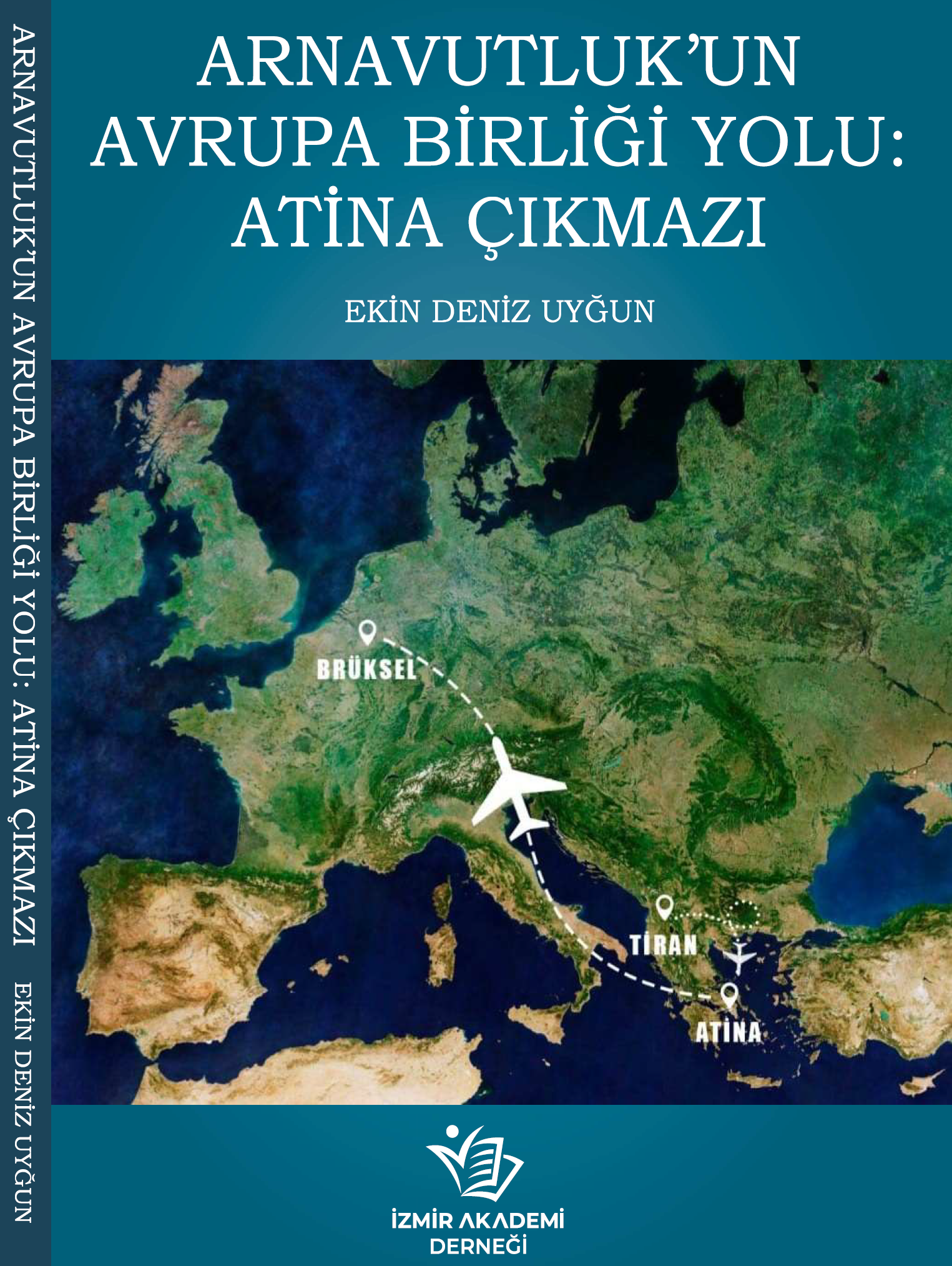 Arnavutluk’un Avrupa Birliği Yolu: Atina Çıkmazı
