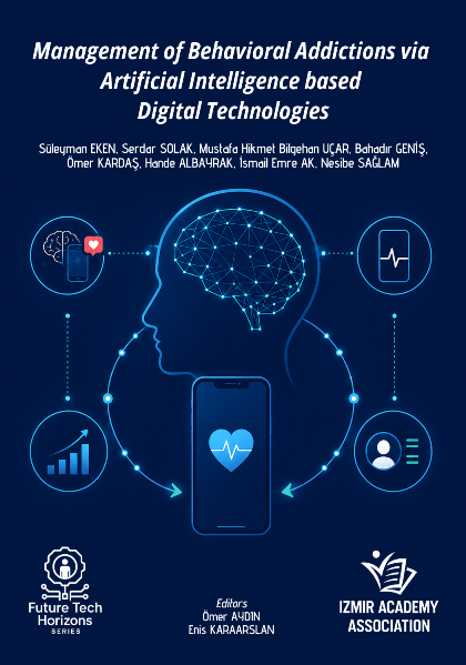 Management of Behavioral Addictions via Artificial Intelligence based Digital Technologies